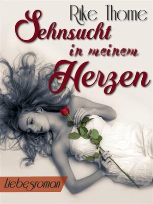 cover image of Sehnsucht in meinem Herzen